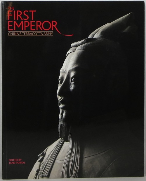 The First Emperor: China's Terracotta Army