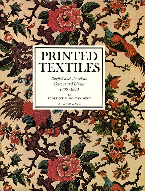 Printed Textiles: English and American Cotton and Linens 1700-1850